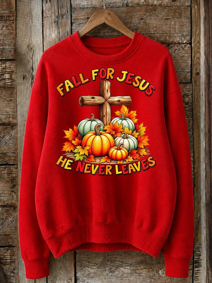 Fall For Jesus He Never Leaves - Christian Inspirational Cotton Blend Sweatshirt