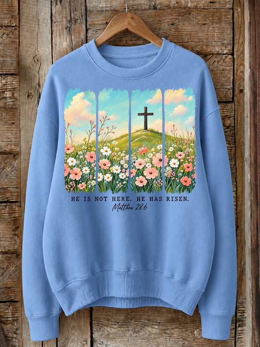 He Is Not Here He Has Risen - Christian Inspirational Cotton Blend Sweatshirt