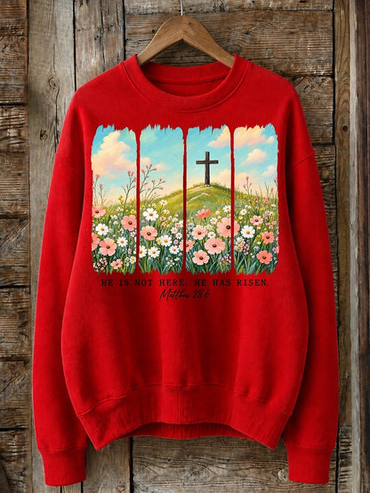 He Is Not Here He Has Risen - Christian Inspirational Cotton Blend Sweatshirt