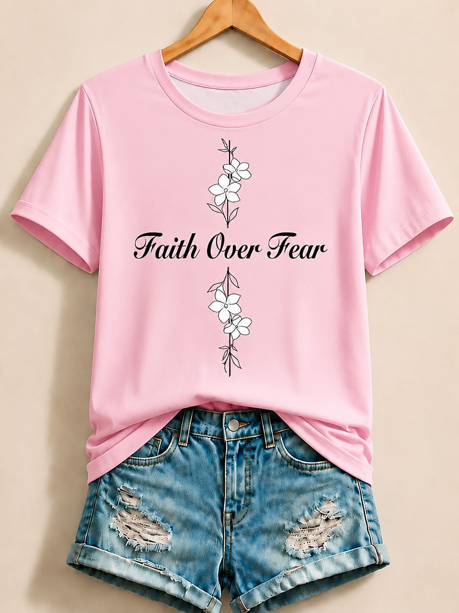 Faith Over Fear - Christian Inspirational Cotton Tee
