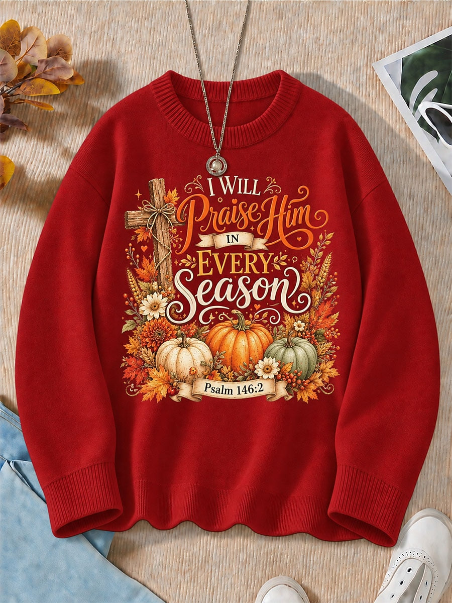 I Will Praise Him In Every Season women's sweatshirts - product image 4