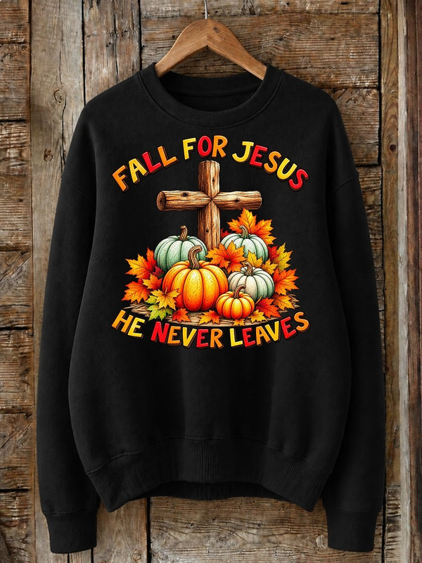 Fall For Jesus He Never Leaves - Christian Inspirational Cotton Blend Sweatshirt