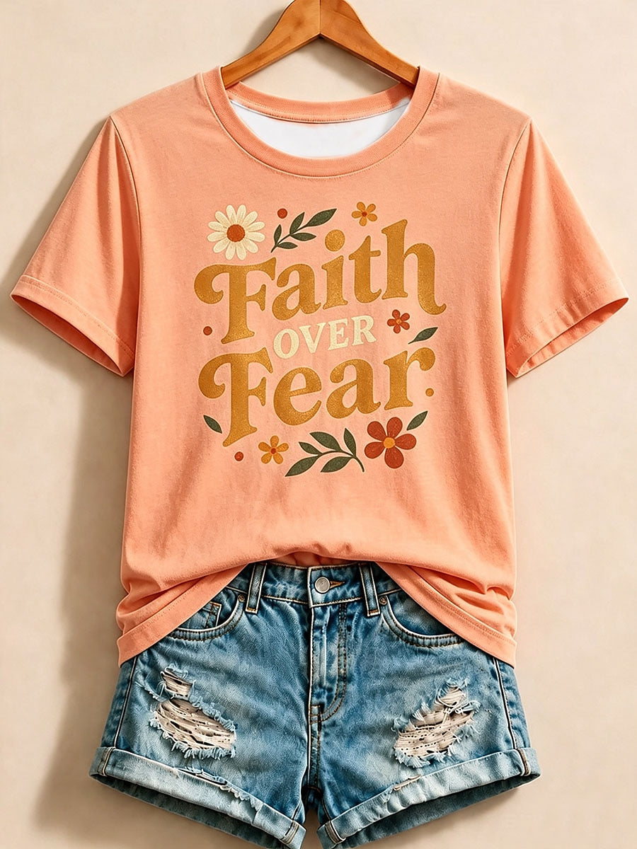 Faith Over Fear - Christian Inspirational Cotton Tee
