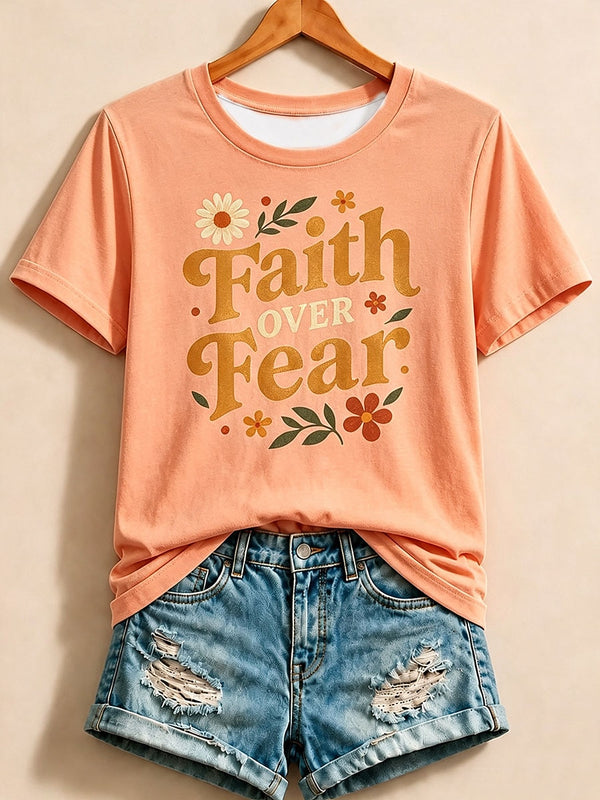 Faith Over Fear - Christian Inspirational Cotton Tee